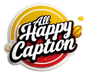 All Happy Caption