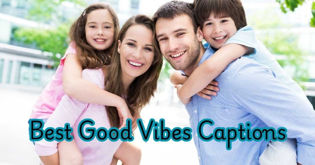 Best Good Vibes Captions