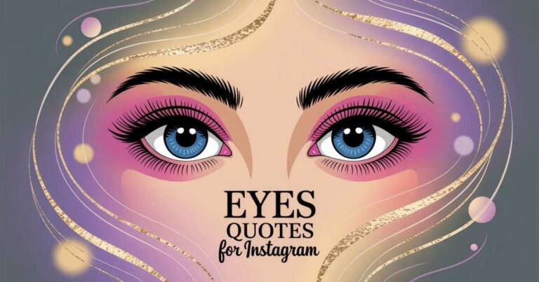 Eyes quotes for Instagram