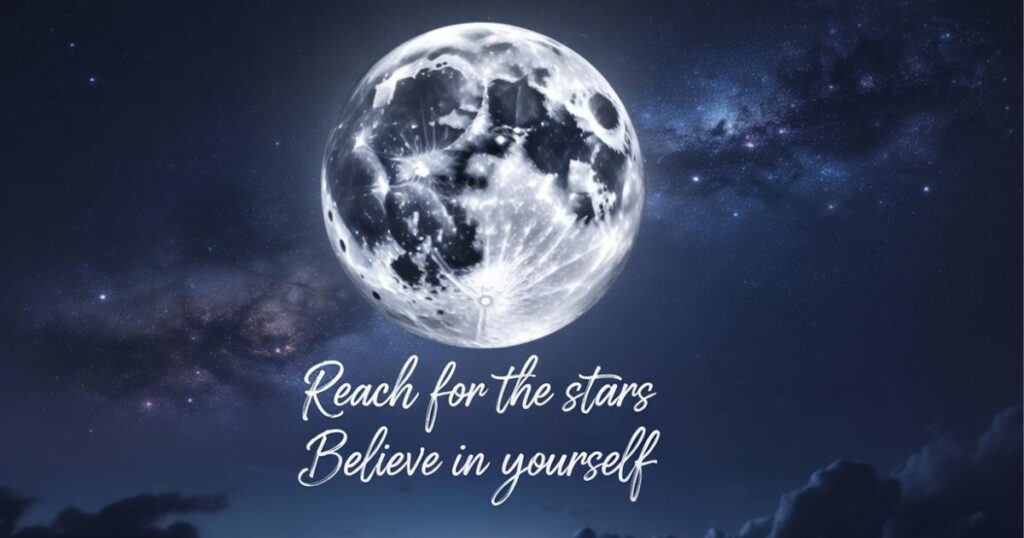 Inspirational Moon Sayings