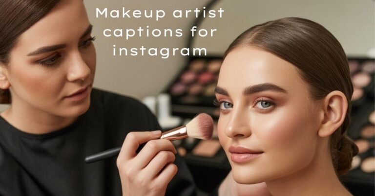 Makeup artist captions for instagram