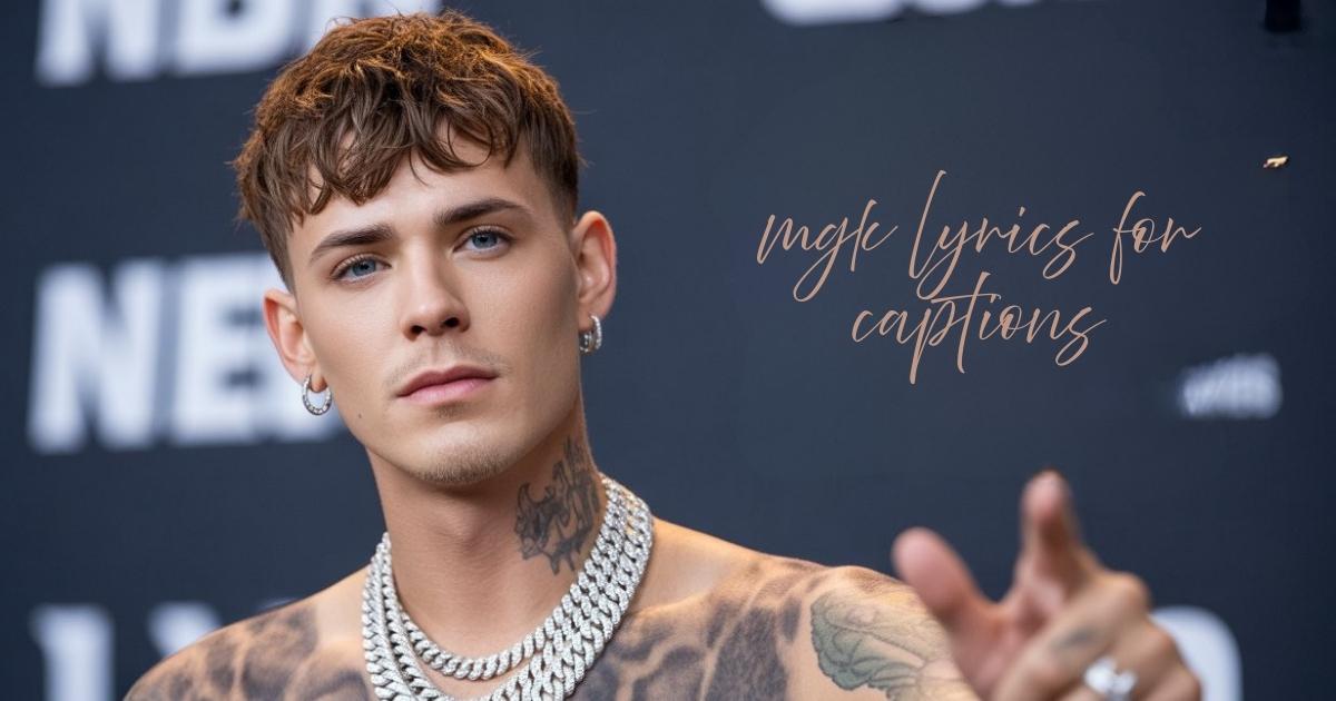mgk lyrics for captions