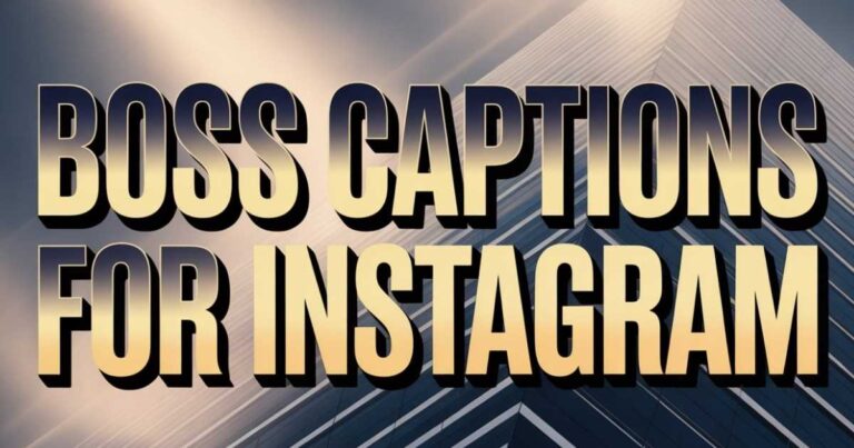 Boss Captions For Instagram