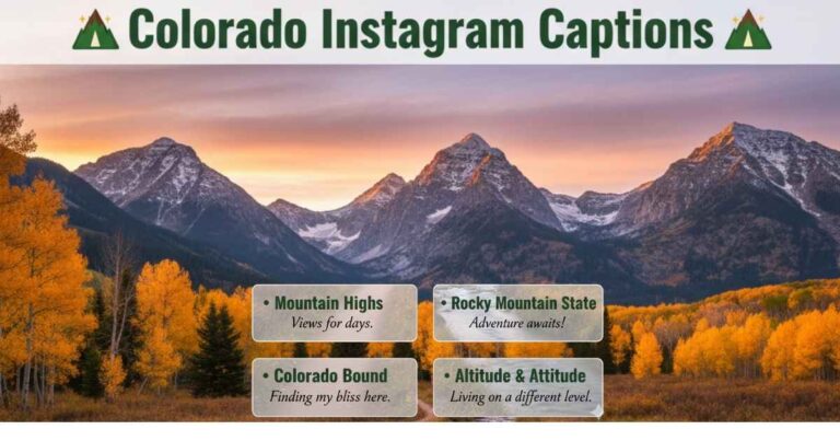 Colorado Instagram Captions