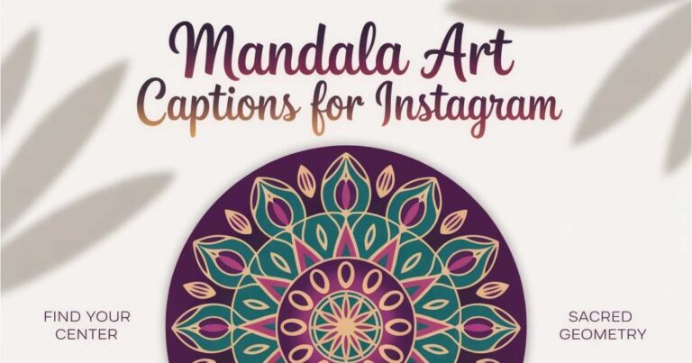 Mandala art captions for Instagram