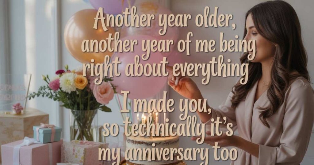 Witty Birthday Quotes From A Proud Mom